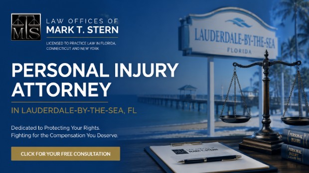 Personal Injury Attorney in Lauderdale-By-The-Sea, FL — Law Offices of Mark T. Stern